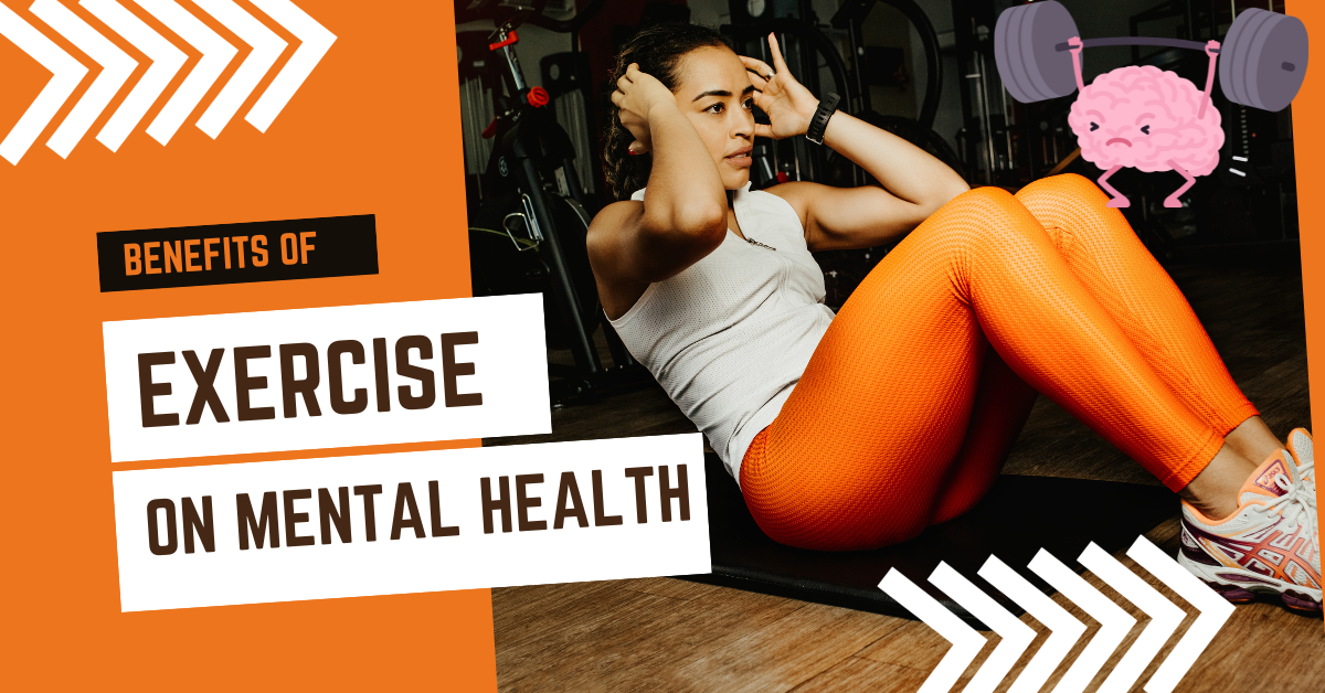 Benefits of exercise on mental health